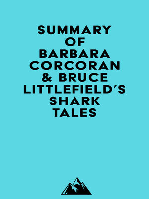 cover image of Summary of Barbara Corcoran & Bruce Littlefield's Shark Tales